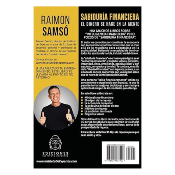 Sabiduría Financiera: El Dinero se hace en la Mente